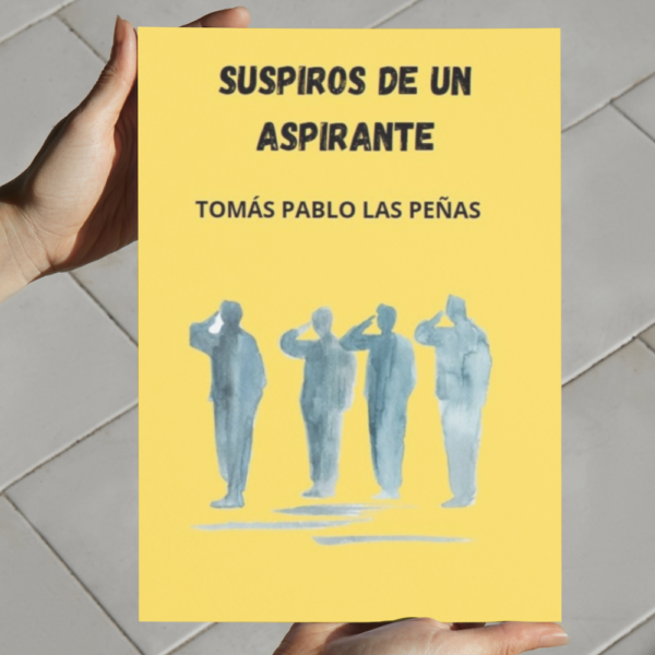 SUSPIROS DE UN ASPIRANTE